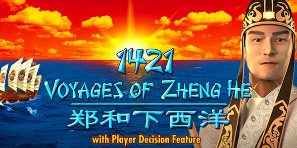 slot machine 1421 Voyages of Zheng He